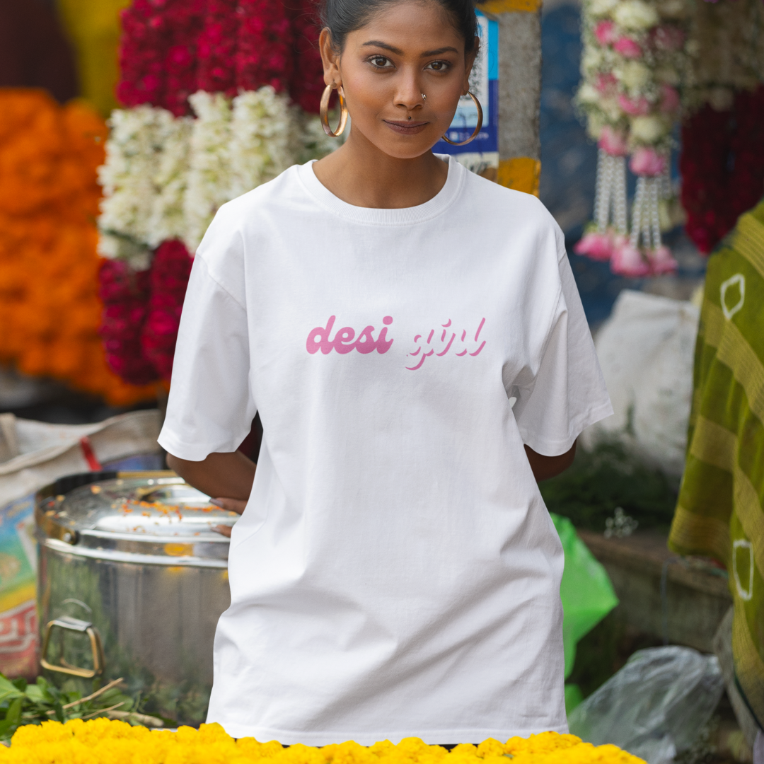 Desi Girl oversized tee with bold design, perfect for confident, culture-loving women.